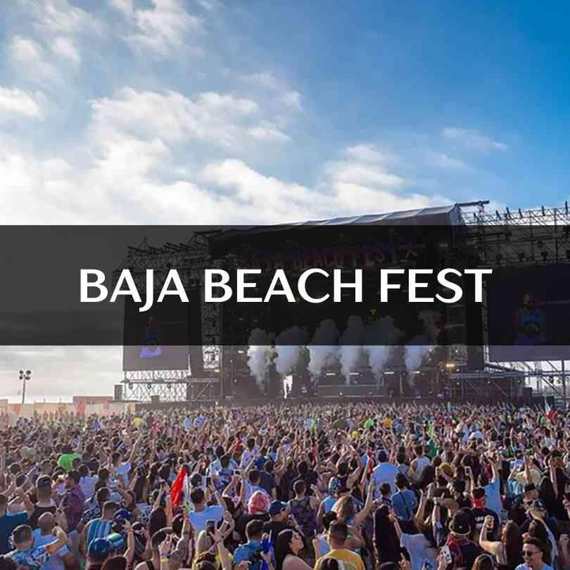 Baja Beach Fest | Eva Rapp Event Operations